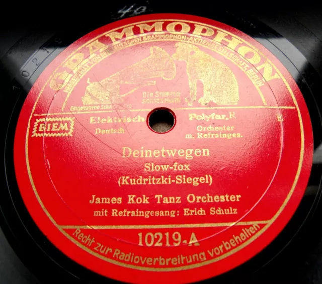 0994/ JAMES KOK-Der alte Cowboy-Deinetwegen-FOXTROTT mit Gesang-78rpm Schellack