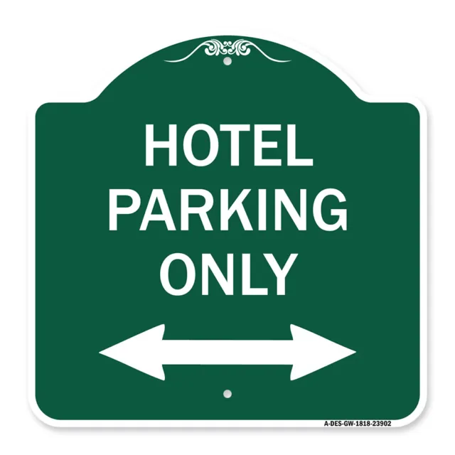 Designer Series - Hotel Parking Only (With Bidirectional Arrow) Metal Sign