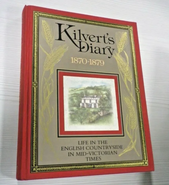 Kilvert's Diary, 1870-1879: An illustrated selection by Francis Kilvert Hardback