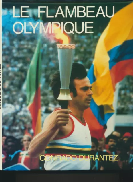 Conrado Durantez: Le flambeau e le grand symbole olympique (1988 Olympia)