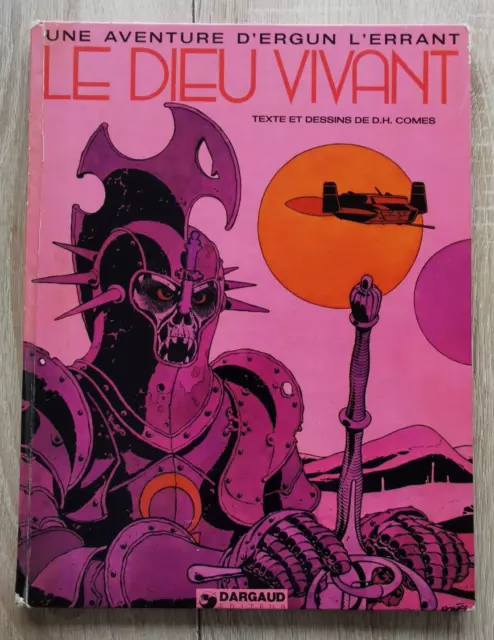 Ergun L Errant **Tome 1 Le Dieu Vivant  ** Eo 1974 Comes