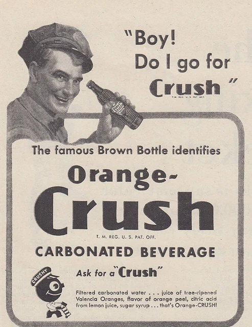 1946 Orange Crush: Boy Do I Go For Crush Vintage Print Ad