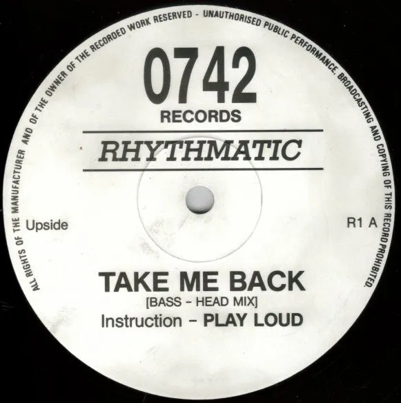 Rhythmatic - Take Me Back (12")