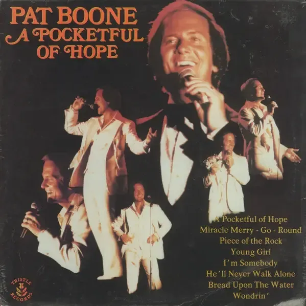 Pat Boone A Pocketful Of Hope STILL SEALED NEW OVP Thistle Records Vinyl LP