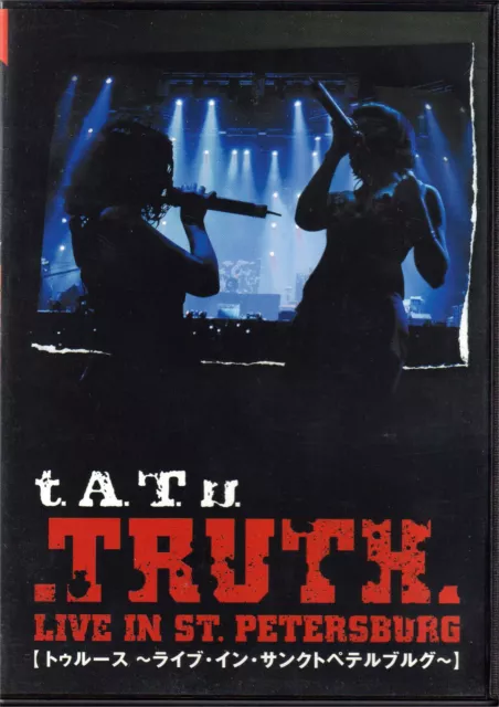 t.A.T.u./TRUTH～Live in St.Petersburg～ t.A.T.u. - Truth (Live in St. Petersburg) Lyrics and