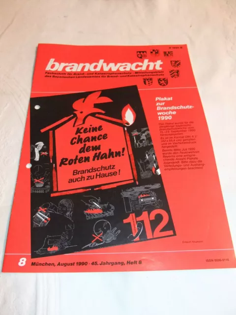 Zeitung Zeitschrift Brandwacht Feuerschutz Feuerwehr Werbung Technik Aug. 1990