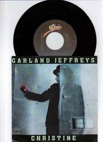 7 " Garland  Jeffreys  -  Christine