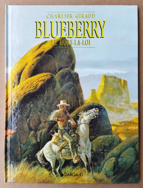 Charlier / Giraud --- Blueberry (16). Le Hors-La-Loi ---