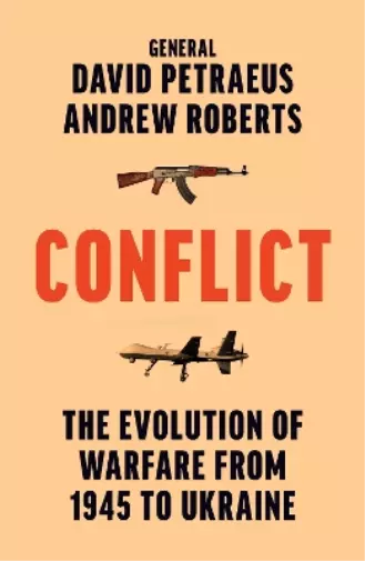 David Petraeus Andrew Roberts Conflict (Relié) 2