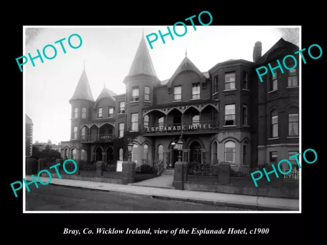 OLD 6 X 4 HISTORIC PHOTO OF BRAY WICKLOW IRELAND, THE ESPLANADE HOTEL c1900