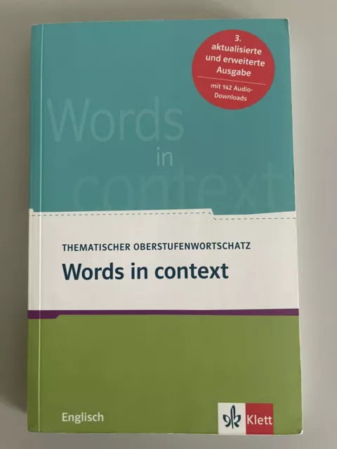 Words in context - Thematischer Oberstufenwortschatz Englisch