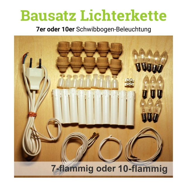 BAUSATZ LICHTERKETTE 7 oder 10 Kerzen Schwibbogen Beleuchtung