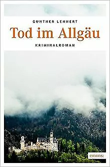 Tod im Allgäu (Commissario Florian Stocker) von Len... | Buch | Zustand sehr gut