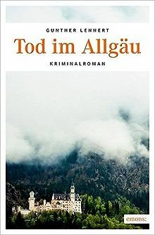 Tod im Allgäu (Commissario Florian Stocker) von Len... | Buch | Zustand sehr gut