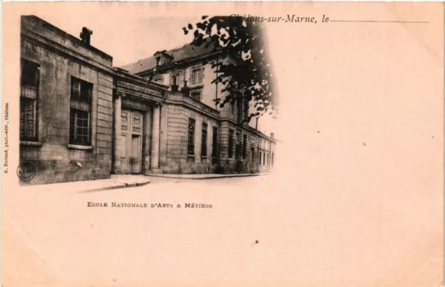 CPA CHALONS-sur-MARNE École Nationale d'Arts&Metiers (491075)