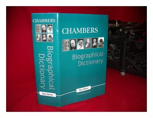 MCGOVERN, UNA Chambers biographical dictionary / editor, Una McGovern 2002 Hardc