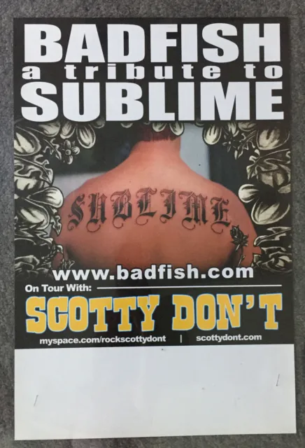 2008 promo poster ~ BADFISH Sublime Tribute Band, Scotty Don't