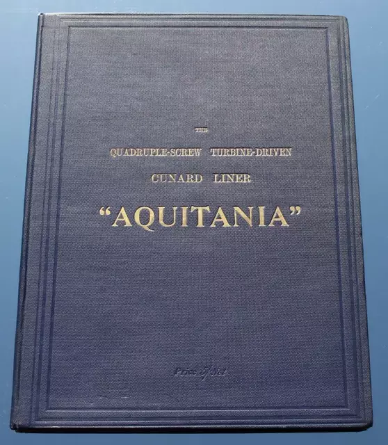 Cunard Line Rare Original Rms Aquitania Engineering Hardback Deluxe Book C-1914