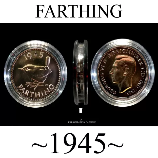 1945 Farthing.polished In Capsule Ideal Birthday Gifts, Presents, Celebrations