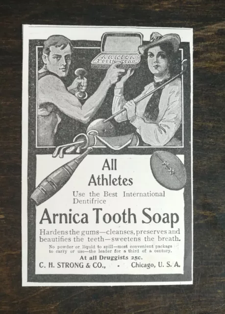 Vintage 1902 Arnica Tooth Soap All Athletes C.G. Strong & Co. Original Ad 1021 C