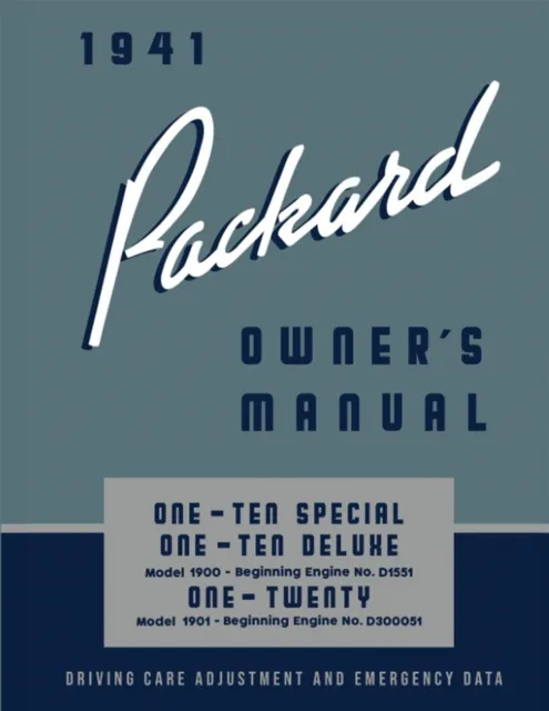 1941 Packard Owners Service Manual 110 & 120