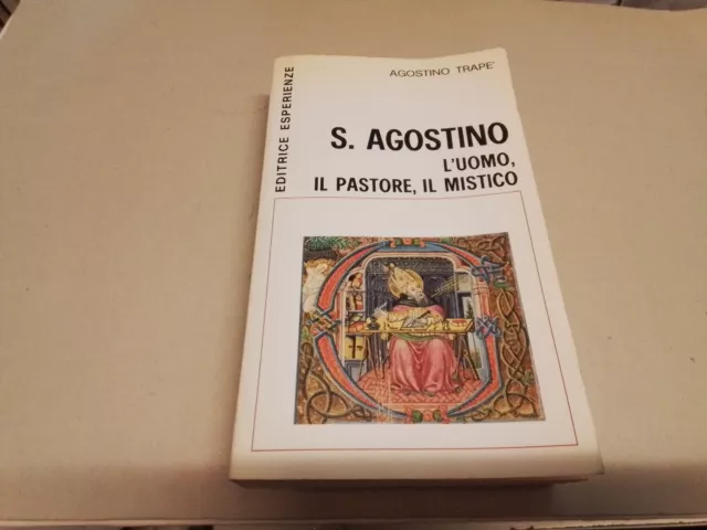 S. AGOSTINO L'UOMO, IL PASTORE, IL MISTICO TRAPE' ESPERIENZE 1987, 14d23
