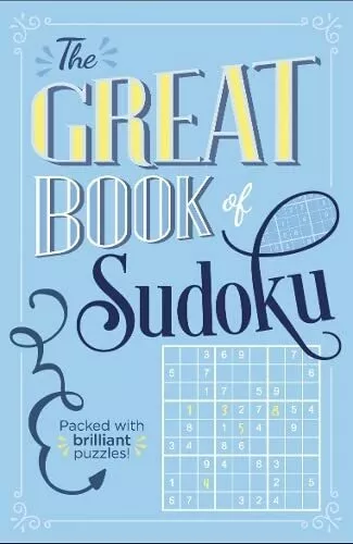 The Great Book of Sudoku: Packed wit..., Saunders, Eric