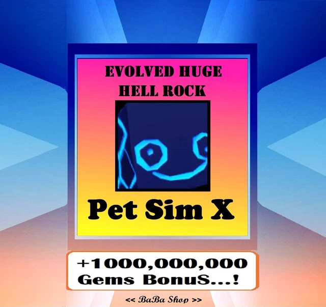 EVOLVED HUGE HELL Rock 100 Clean Not Dupe Pet Simulator X PSX