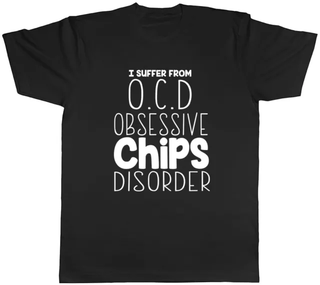 T-shirt da uomo I Suffer from OCD Obsessive Chips Disorder divertente
