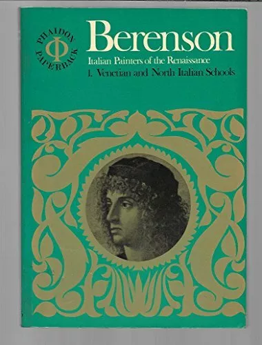 Italian Painters of the Renaissance: Venetian a... by Berenson, Bernard Hardback