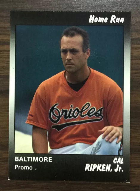 1991 Star Company CAL RIPKEN JR  Limited Edition HOME RUN Promo Card 300 Printed