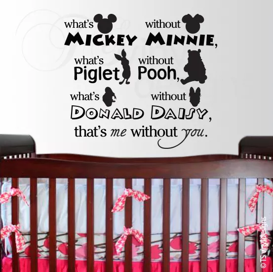 Disney Quote Kids Childrens Room Mickey Minnie Pooh Piglet Vinyl Wall Art Decal