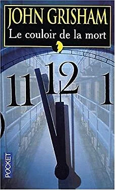 Le Couloir de la Mort Paperback John Grisham