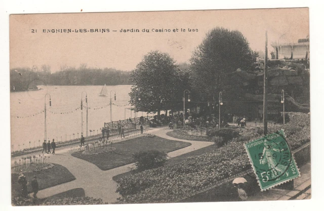 Cpa 95 - Enghien-Les-Bains : Jardin Du Casino Et Le Lac (Val-D'oise) - Écrite