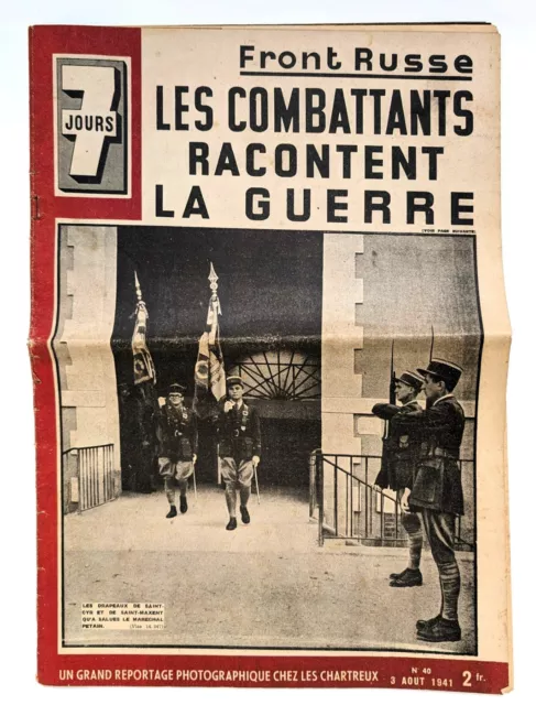 Revue "7 jours" - n°40 - 3 août 1941 / articles sur le Front russe