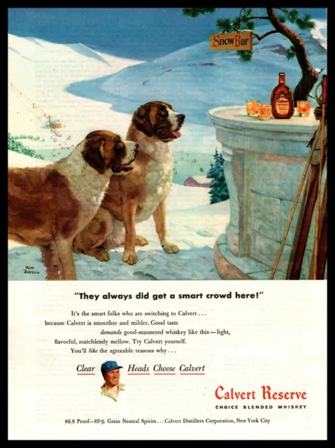 1948 Calvert Reserve Whiskey Saint Bernard Dogs Tom Lovell Art Vintage Print Ad