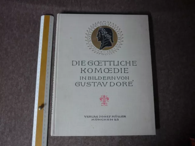 Doré, G. Dantes Goettliche Komoedie in Bildern. ERSTAUSGABE