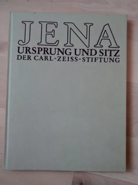 JENA, Ursprung und Sitz der Carl-Zeiss-Stiftung (1980)