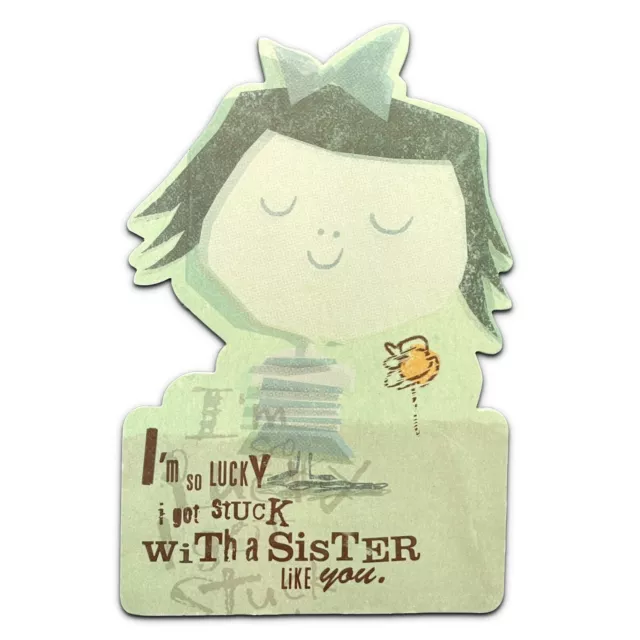 Cute HAPPY BIRTHDAY Card FOR SISTER, Stuck, by American Greetings + Envelope