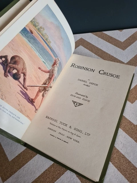 ROBINSON CRUSOE DANIEL Defoe Published by Raphael Tuck, UK Illustrated ...