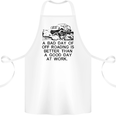 A Bad Day of Off Roading 4X4 All Terrain Cotton Apron 100% Organic