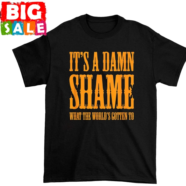 Oliver Anthony - It's a Damn Shame What the Worlds Gotten To  black Shirt NE1548