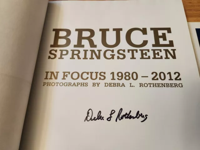 Debra Rothenberg SIGNED Bruce Springsteen In Focus Stone Pony 2013 1st Ed. HB 3