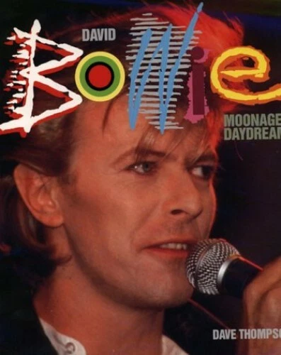 DAVID BOWIE Moonage Daydream By Dave Thompson Paperback Book The Fast david-bowie-moonage-daydream-by-dave-thompson-paperback-book-the-fast