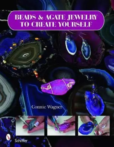 Connie Wagner Beads & Agate Jewelry To Create Yourself (Taschenbuch) (US IMPORT)