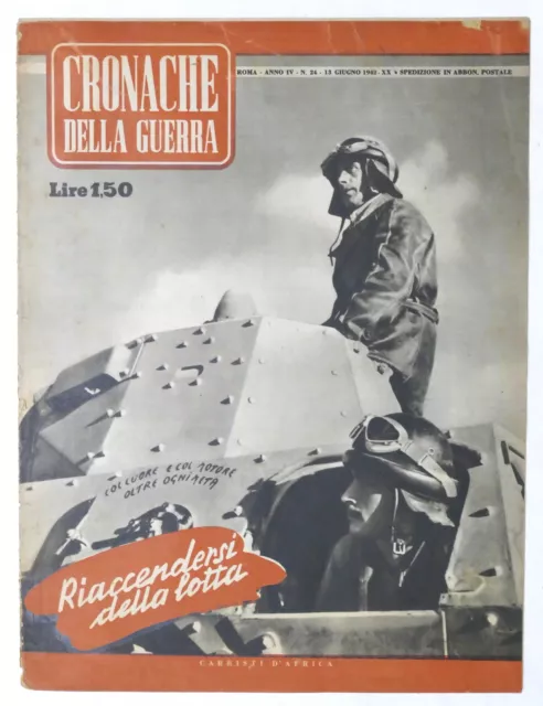 WWII - Rivista Cronache della Guerra - Anno IV N° 24 - Giugno 1942