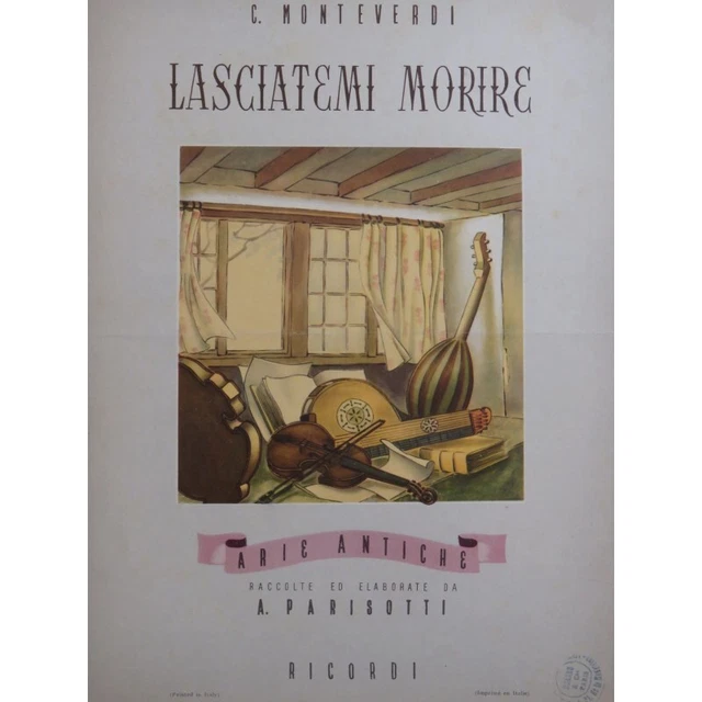 MONTEVERDI Claudio Lasciatemi Morire Chant Piano 1946
