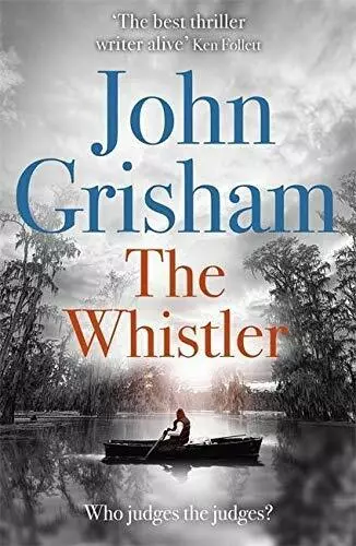 The Whistler: The Number One Bestseller. Grisham 9781444791099 Free Shipping.#.#