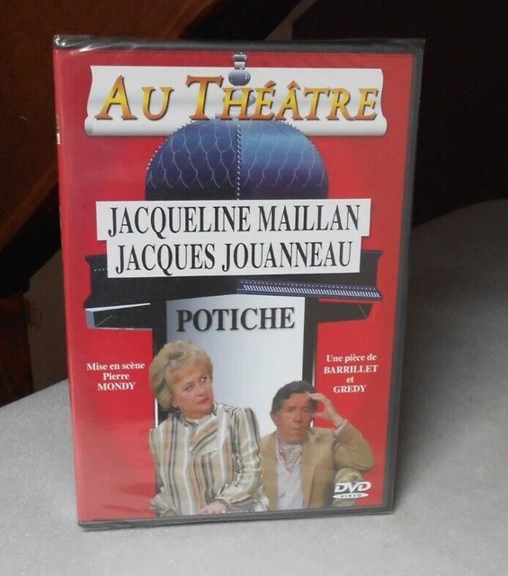 dvd neuf au theatre   POTICHE JACQUELINE MAILLAN ET JACQUES JOUANNEAU