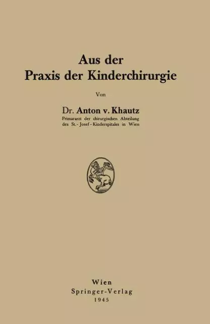 Aus der Praxis der Kinderchirurgie | Buch | 9783709196151